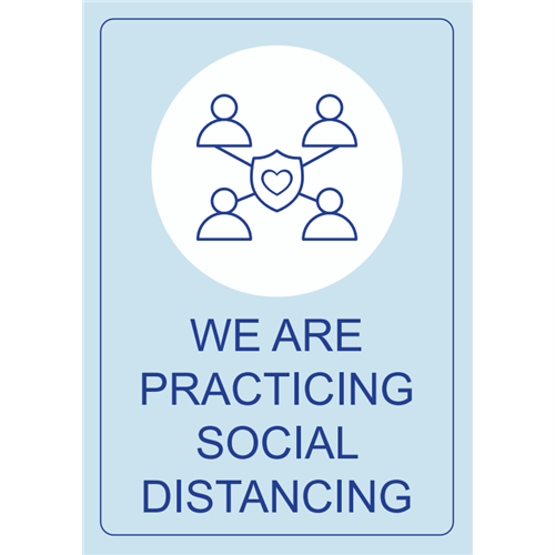 Sign We Are Practicing Social Distancing A3 Blue On Blue